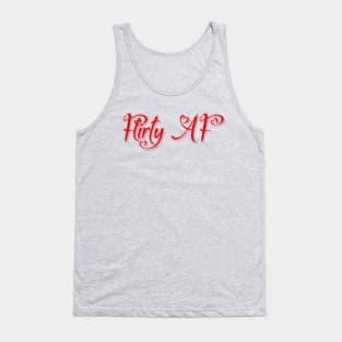 Flirty AF Tank Top